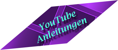 YouTube
Anleitungen