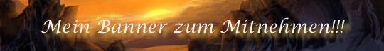 Mein Banner zum Mitnehmen!!!