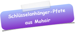 Schlüsselanhänger-Pfote aus Mohair