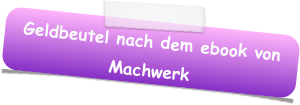 Geldbeutel nach dem ebook von Machwerk