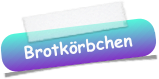 Brotkörbchen