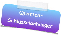 Quasten-
Schlüsselanhänger